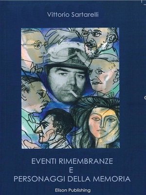 cover image of Eventi, rimembranze e personaggi della memoria